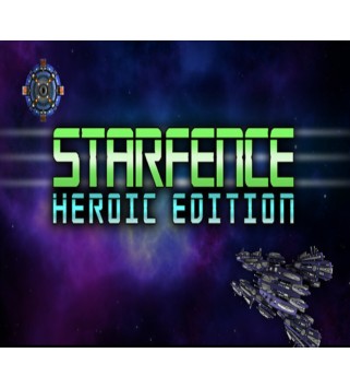 StarFence - Heroic Edition Steam Key GLOBAL